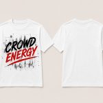 White Crowd Energy tee front and back - unisex heavy cotton tee PrintMyVibe