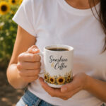 Sunshine & Coffee Mug — 11oz Sunflower Ceramic Mug - product photo - PrintMyVibe Toronto