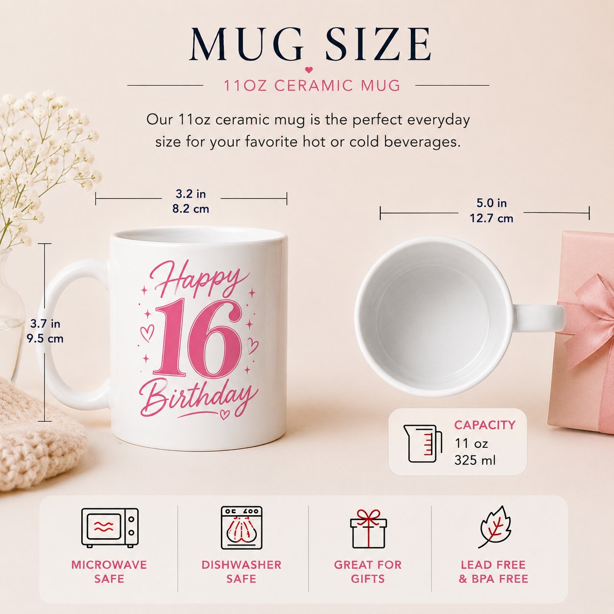 Happy 16th Birthday 11oz ceramic mug size guide - 9.5cm tall, 325ml capacity