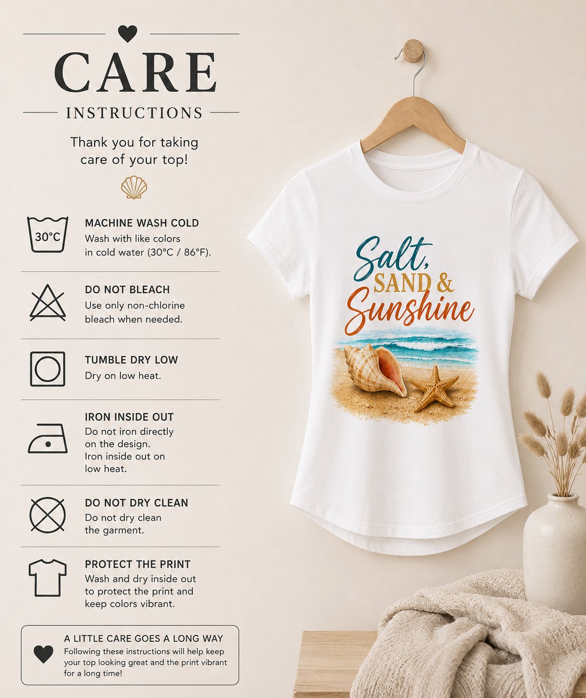 salt-sand-and-sunshine-top-care-instructions Salt Sand & Sunshine tee care instructions - machine wash cold, tumble dry low, iron inside out