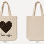 I Hate Coffee tote front and back view - natural cotton canvas tote Canada