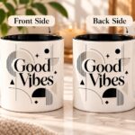 Good Vibes mug front and back view - the same Art Deco design on both sides