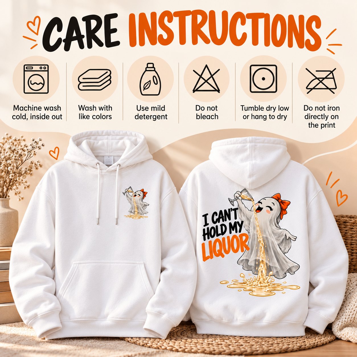 Hoodie care instructions - machine wash cold inside out, do not bleach, tumble dry low, do not iron the print